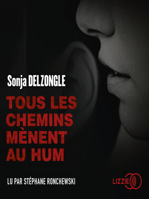 cover image of Tous les chemins mènent au hum